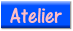 Atelier